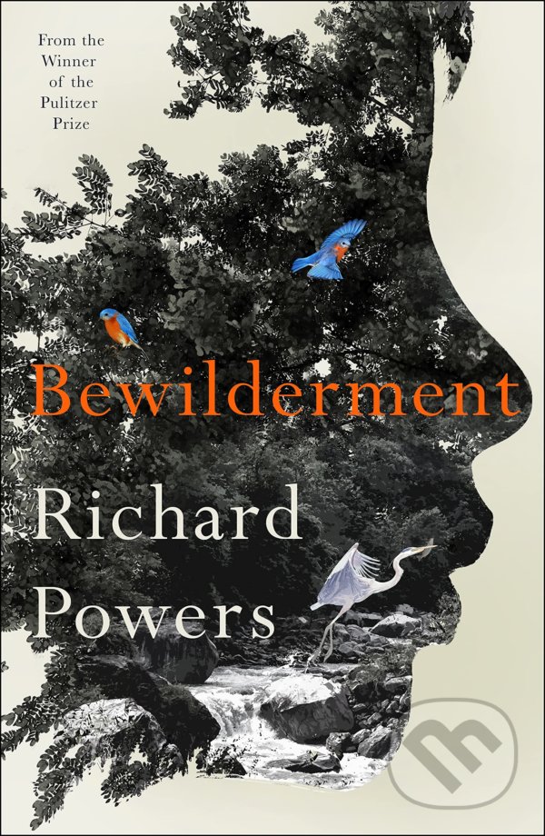 Kniha: Bewilderment (Richard Powers). Cornerstone, 2021