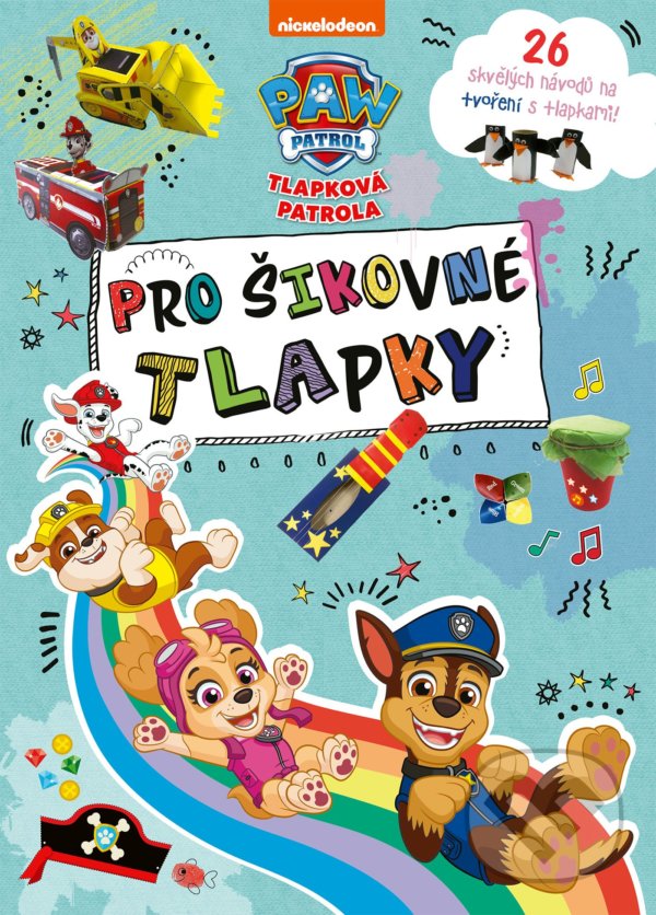 Levně Tlapková patrola: Pro šikovné tlapky - kniha z kategorie Hlavolamy, doplňovačky, úlohy a hry