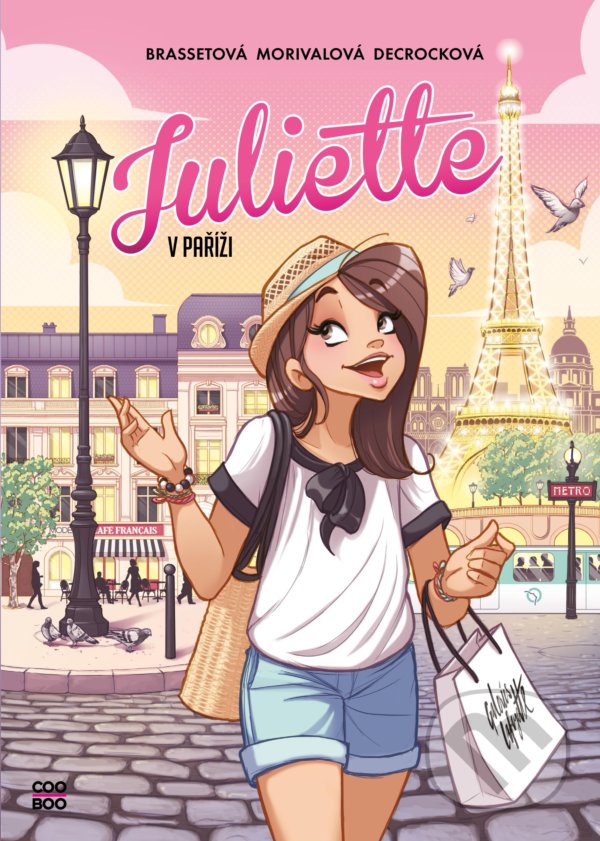 Levně Juliette v Paříži - Rose-Line Brasset - kniha z kategorie Komiksy