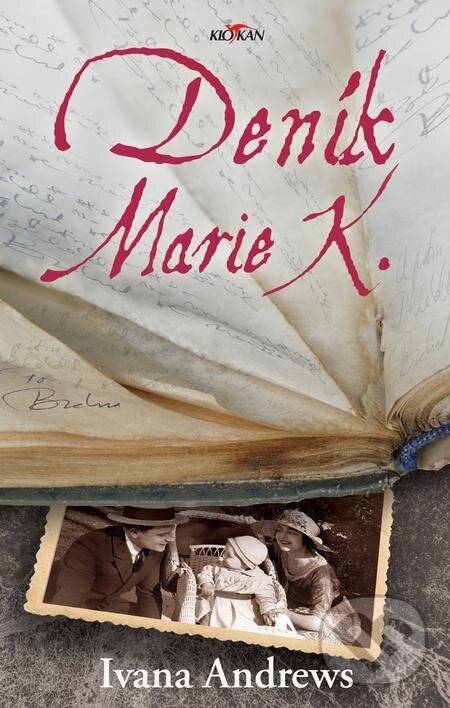 E-kniha: Deník Marie K. (Ivana Andrews). Alpress