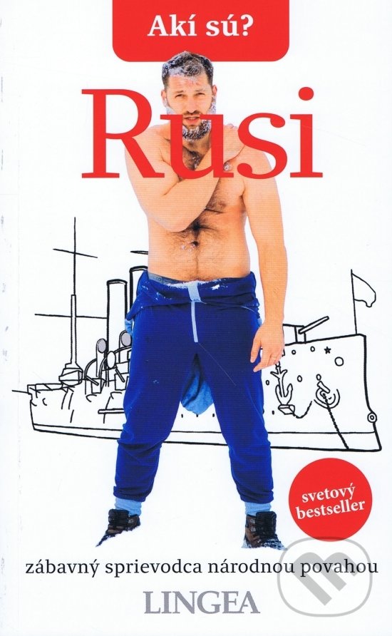 Levně Akí sú? Rusi (Zábavný sprievodca národnou povahou) - kniha z kategorie Hobby