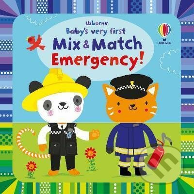Levně Baby's Very First Mix and Match Emergency! - Fiona Watt - kniha z kategorie Pre deti a mládež
