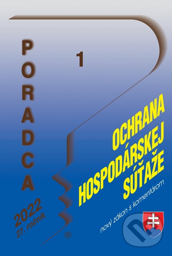 Levně Poradca 1/2022 - Zákon o ochrane hospodárskej súťaži (nový zákon s komentárom) - kniha z kategorie Obchodné právo