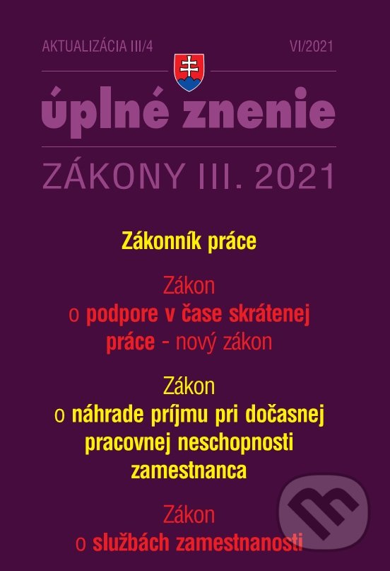 Levně Aktualizácia III/4 2021 - Kurzarbeit a Zákonník práce - kniha z kategorie Pracovné právo