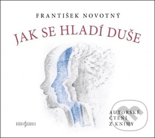 Levně Jak se hladí duše - František Novotný - audiokniha z kategorie Poézia