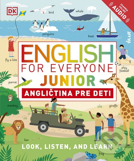 Levně English for Everyone Junior: Angličtina pre deti (Look, Listen, and Learn) - kniha z kategorie Jazykové učebnice a slovníky