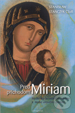 Levně Pred príchodom Miriam - kniha z kategorie Kresťanstvo