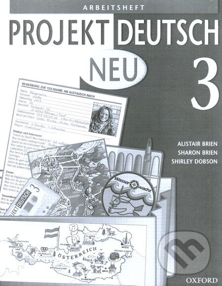 Levně Projekt Deutsch Neu 3 - Arbeitsheft - Sharon Brien, Shirley Dobson, Alistair Brien - kniha z kategorie Jazykové učebnice a slovníky