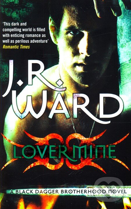 Levně Lover Mine - J.R. Ward - kniha z kategorie Romantické