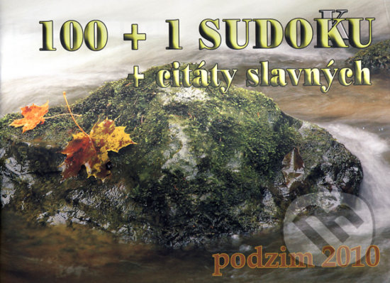 100+1 Sudoku + citáty slavných (podzim 2010), Miroslav Matěcha, 2010
