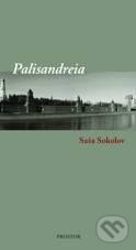 Palisandreia - Saša Sokolov, Prostor, 2010
