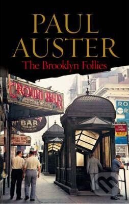 Kniha: The Brooklyn Follies (Paul Auster). Faber and Faber, 2006