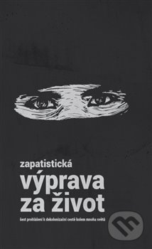 Zapatistická výprava za život