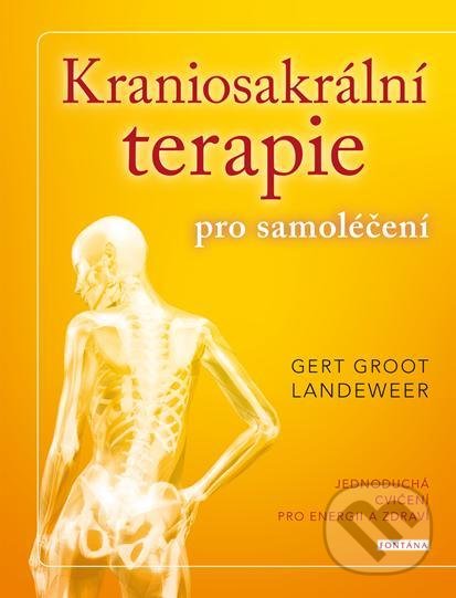 Levně Kraniosakrální terapie pro samoléčení (Jednoduchá cvičení pro energii a zdraví) - kniha z kategorie Odborné a náučné