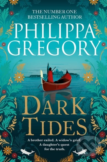 Dark Tides - Philippa Gregory, Simon & Schuster, 2021