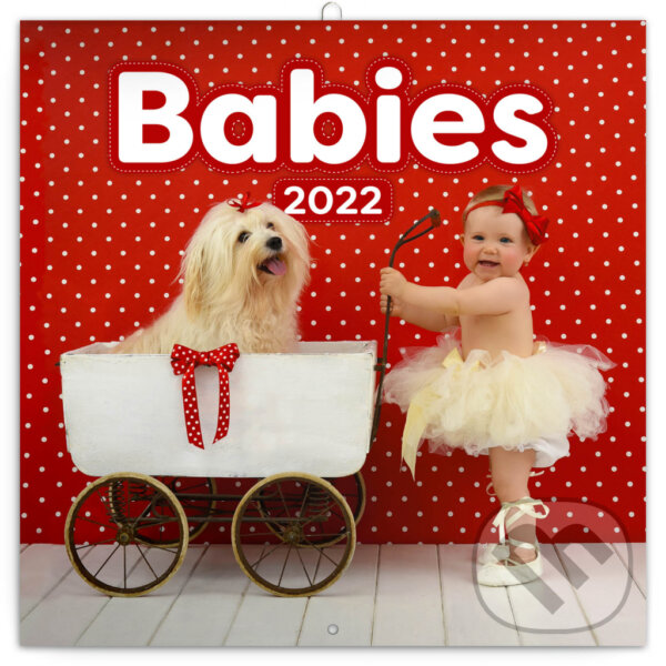 Poznámkový nástěnný kalendář Babies 2022 - Věra Zlevorová, Presco Group, 2021