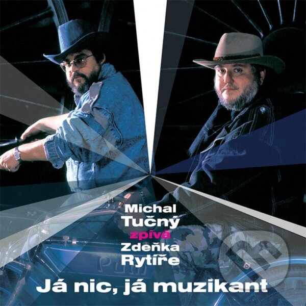 Levně Michal Tučný: Já nic, já muzikant (MT zpívá Zdeňka Rytíře)