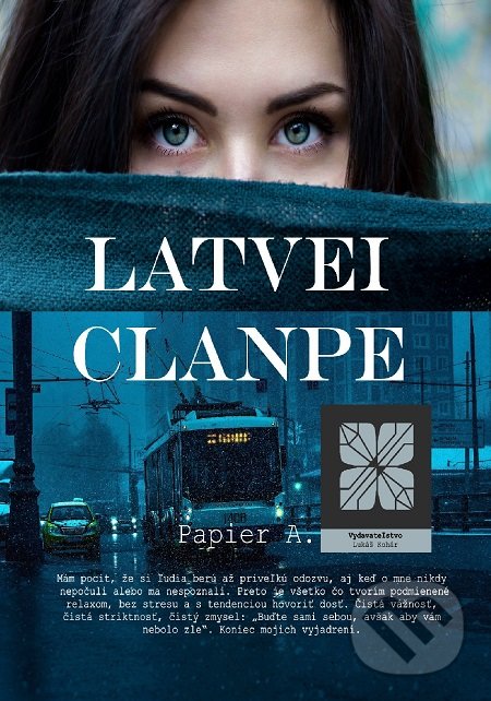 Levně Papier A. - Latvei Clanpe - kniha z kategorie Motivácia a sebarozvoj