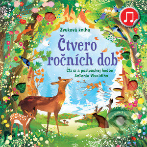 Levně Čtvero ročních dob (Zvuková kniha) - Fiona Watt, Juliette Oberndorfer (ilustrátor) - kniha z kategorie Naučné knihy