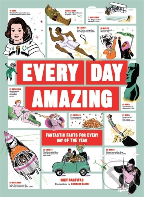 Levně Every Day Amazing (Fantastic Facts for Every Day of the Year) - kniha z kategorie Naučné knihy
